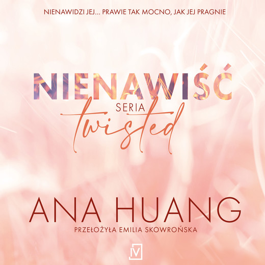 okładka Nienawiść. Seria Twisted audiobook | MP3 | Ana Huang