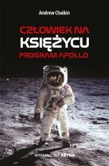 okładka Człowiek na Księżycu. Program Apollo książka | Andrew Chaikin
