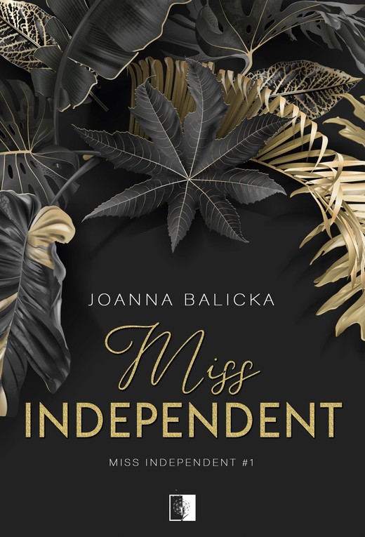 okładka Miss Independent (wznowienie) ebook | epub, mobi | Joanna Balicka
