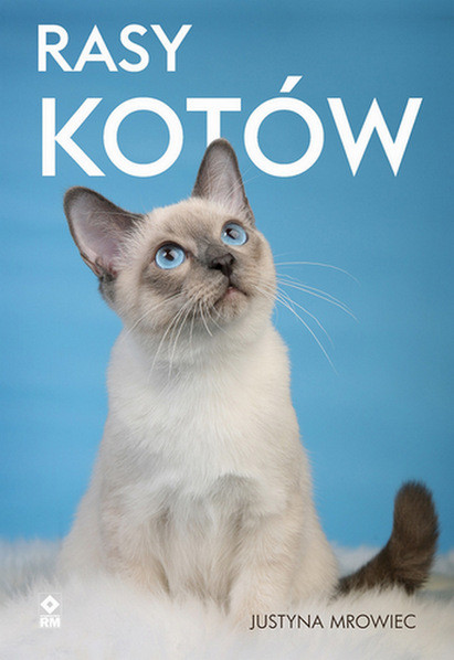 okładka Rasy kotów książka | Justyna Mrowiec