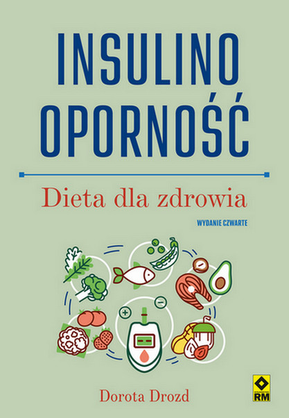 okładka Insulinooporność. Dieta dla zdrowia wyd. 2024 książka