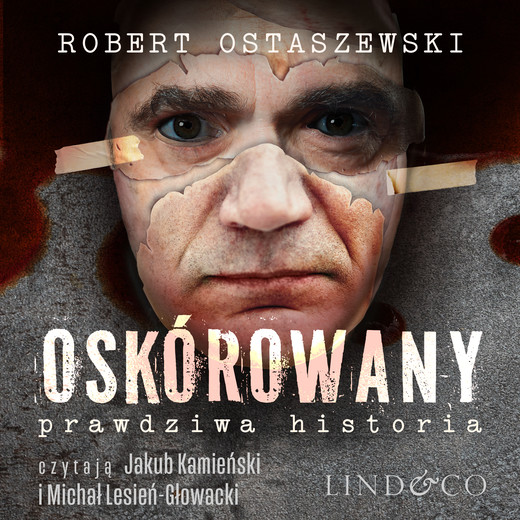 okładka Oskórowany audiobook | MP3 | Robert Ostaszewski