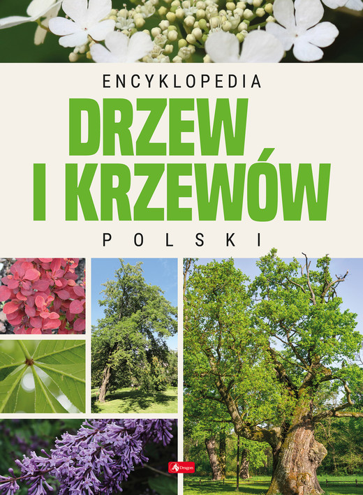 okładka Encyklopedia drzew i krzewów Polski książka