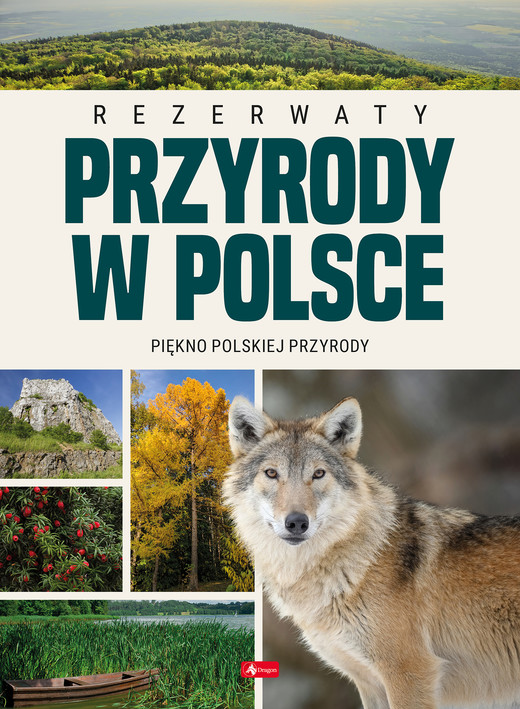 okładka Rezerwaty przyrody w Polsce książka