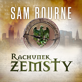 okładka Rachunek zemsty audiobook | MP3 | Sam Bourne