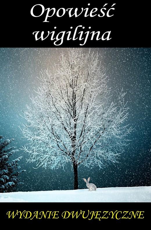 okładka Opowieść wigilijna. Wydanie dwujęzyczne z gratisami ebook | epub, mobi | Charles Dickens