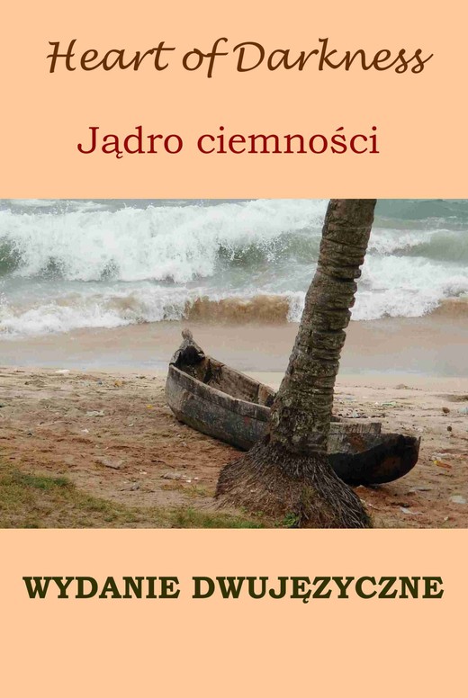 okładka Jądro ciemności. Wydanie dwujęzyczne z gratisami ebook | epub, mobi | Joseph Conrad