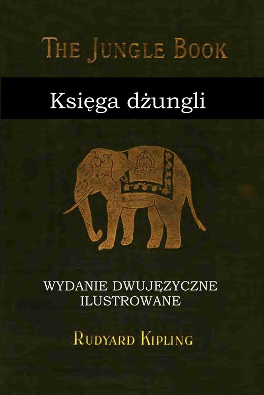 okładka Księga dżungli. Wydanie dwujęzyczne z gratisami ebook | epub, mobi | Rudyard Kipling