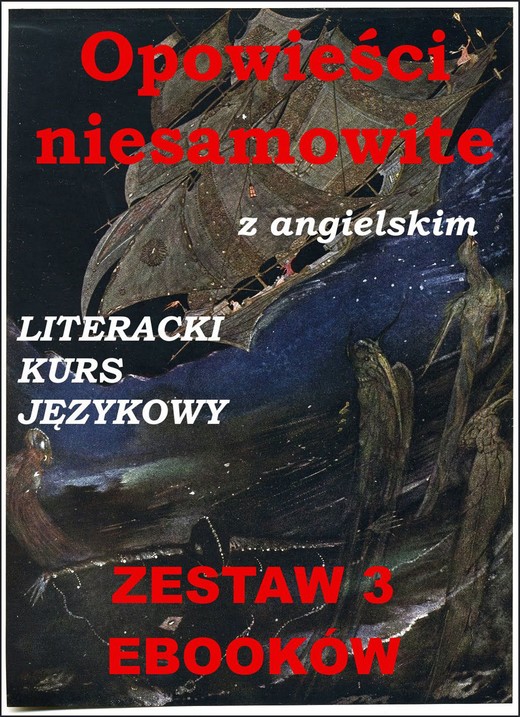 okładka 3 ebooki: Opowieści niesamowite z angielskim. Literacki kurs językowy ebook | pdf | Edgar Allan Poe, Marta Owczarek, Arthur Conan Doyle