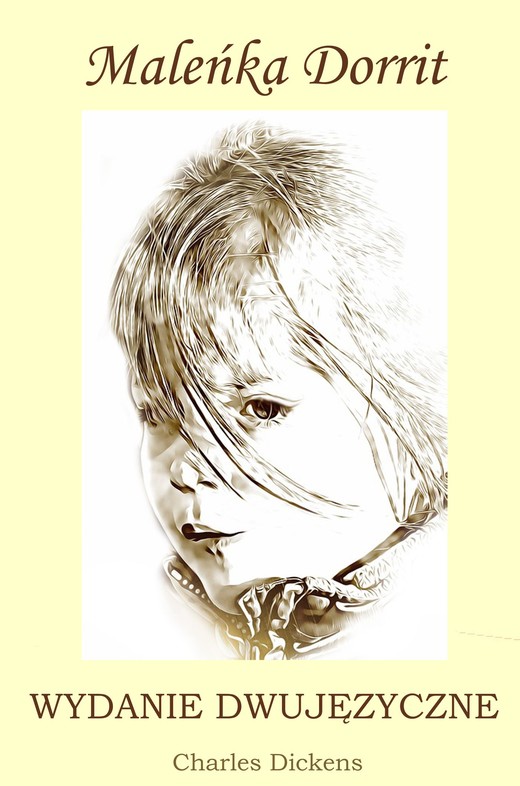 okładka Maleńka Dorrit. Wydanie dwujęzyczne ebook | pdf | Charles Dickens
