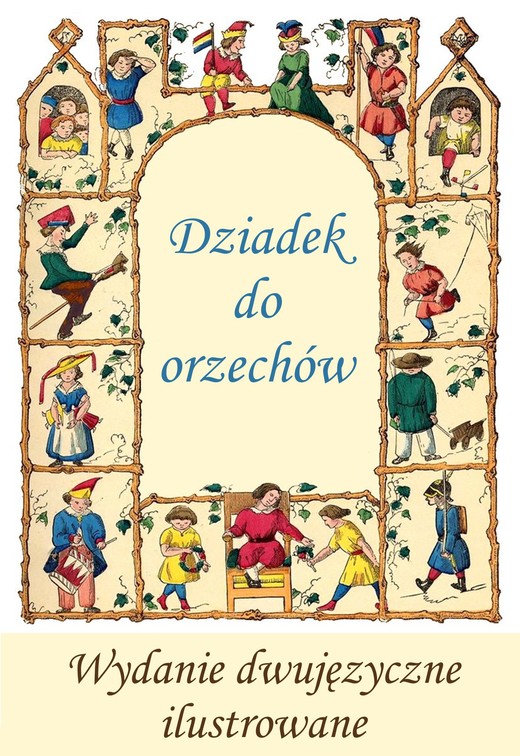 okładka Francuski dla dzieci. "Dziadek do orzechów" - wydanie dwujęzyczne ilustrowane ebook | pdf | Aleksander Dumas,