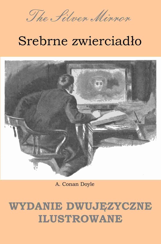 okładka Srebrne zwierciadło. Wydanie dwujęzyczne ilustrowane ebook | pdf