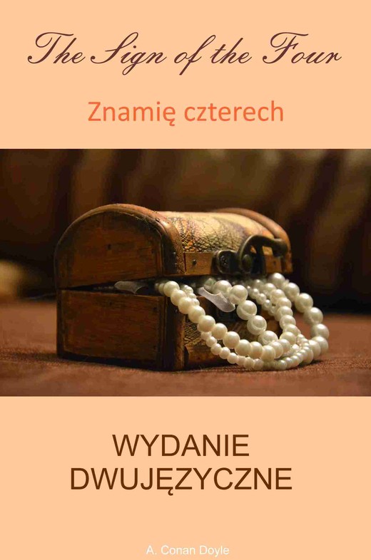 okładka Znamię czterech. Wydanie dwujęzyczne angielsko-polskie ebook | pdf | Arthur Conan Doyle