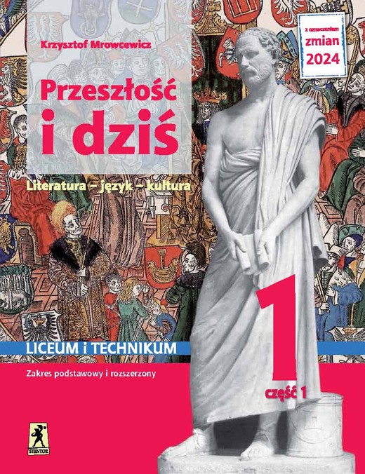 okładka Nowa język polski przeszłość i dziś starożytność średniowiecze 1 część 1 zakres podstawowy i rozszerzony EDYCJA 2024 książka