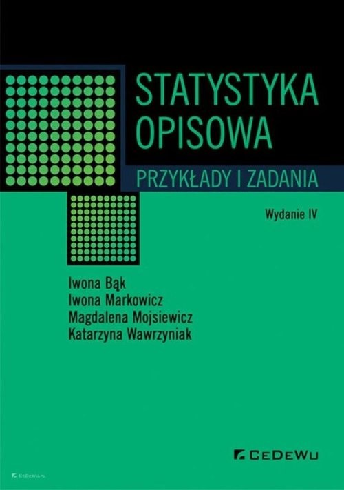 okładka Statystyka opisowa. Przykłady i zadania (wyd. IV) książka