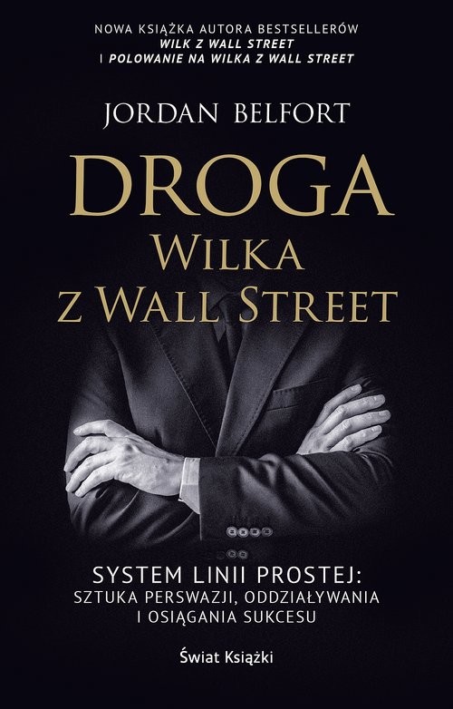 okładka Droga Wilka z Wall Street książka | Belfort Jordan