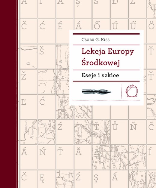 okładka Lekcja Europy Środkowej. Eseje i szkice ebook | epub, mobi | Prof. Csaba G. Kiss