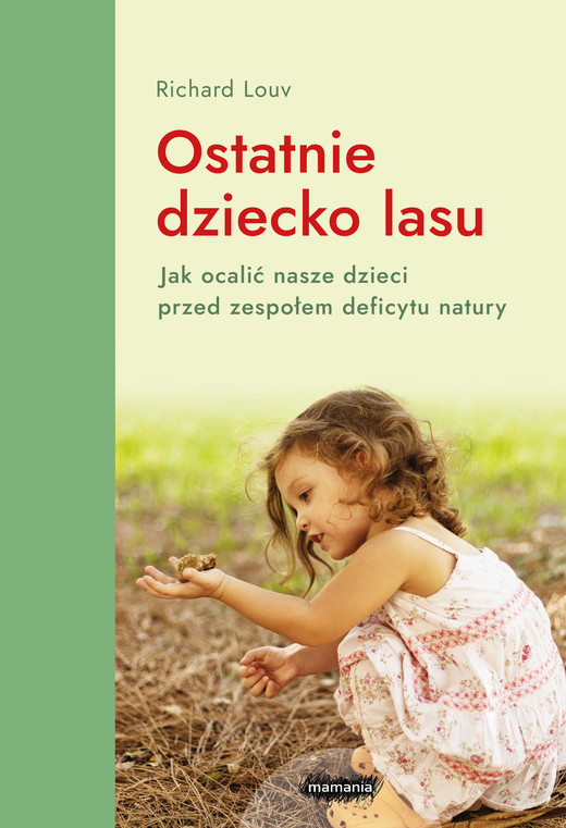 okładka Ostatnie dziecko lasu ebook | epub, mobi | Louv Richard
