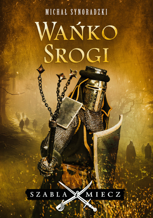 okładka Wańko Srogi. Szabla i Miecz książka