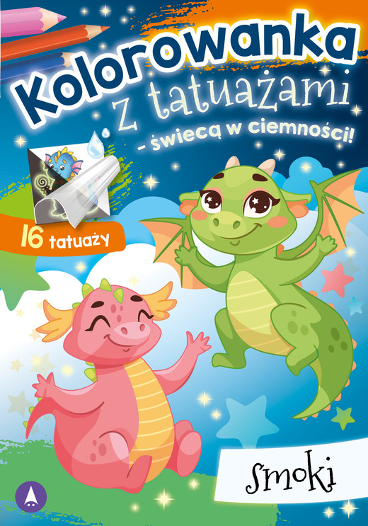 okładka Smoki. Kolorowanka z tatuażami – świecą w ciemności! książka