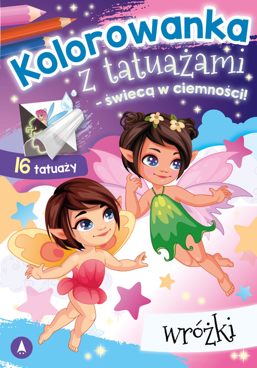 okładka Wróżki. Kolorowanka z tatuażami – świecą w ciemności! książka