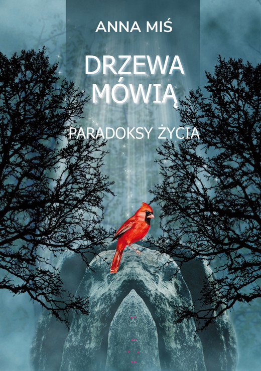 okładka Drzewa mówią. Paradoksy życia książka