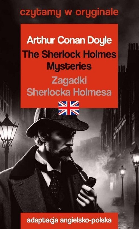 okładka The Sherlock Holmes Mysteries. Zagadki Sherlocka Holmesa. Czytamy w oryginale książka