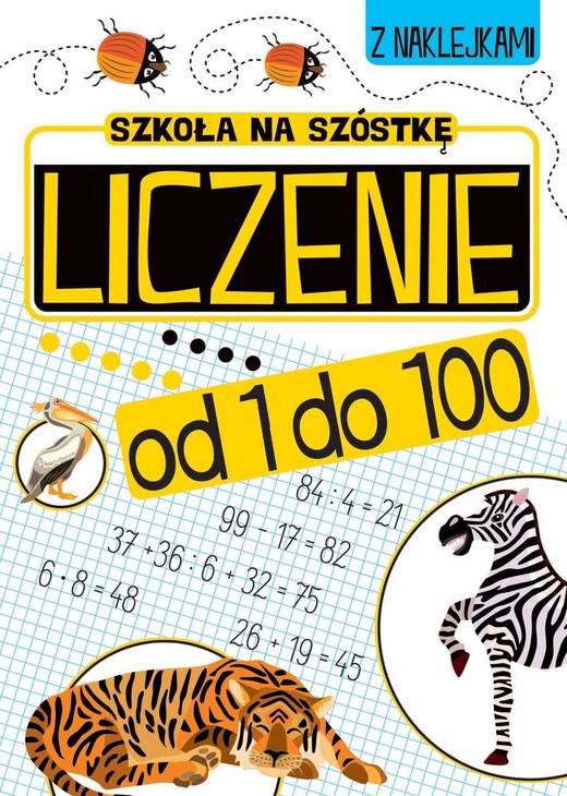 okładka Liczenie od 1 do 100 Szkoła na szóstkę książka