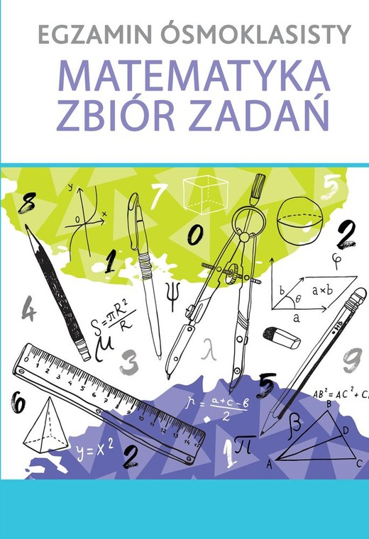 okładka Egzamin ósmoklasisty matematyka zbiór zadań książka