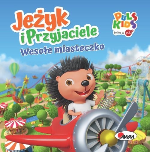 okładka Jeżyk i przyjaciele Wesołe Miasteczko książka | Elżbieta Korolkiewicz
