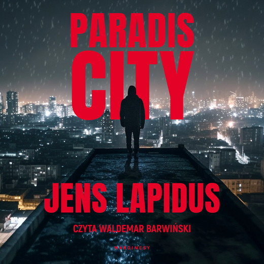 okładka Paradis City audiobook | MP3 | Jens Lapidus