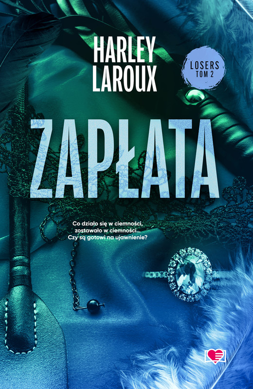 okładka Zapłata. Losers. Tom 2 ebook | epub, mobi | Harley Laroux