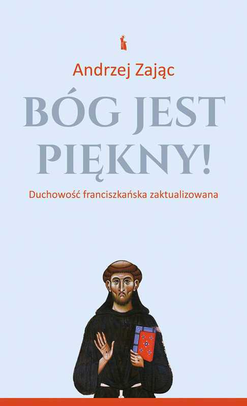 okładka Bóg jest piękny! ebook | epub, mobi | Andrzej Zając