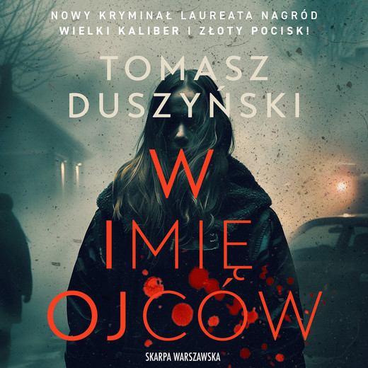 okładka W imię ojców audiobook | MP3 | Tomasz Duszyński