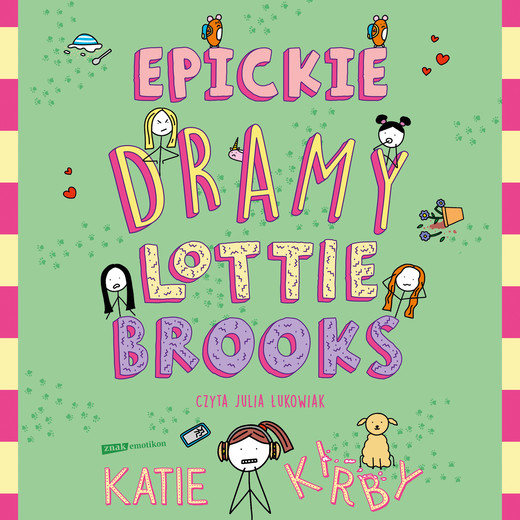 okładka Epickie dramy Lottie Brooks audiobook | MP3 | Katie Kirby