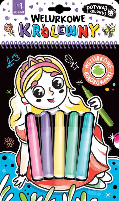 okładka Welurkowe królewny. Dotykaj i koloruj książka