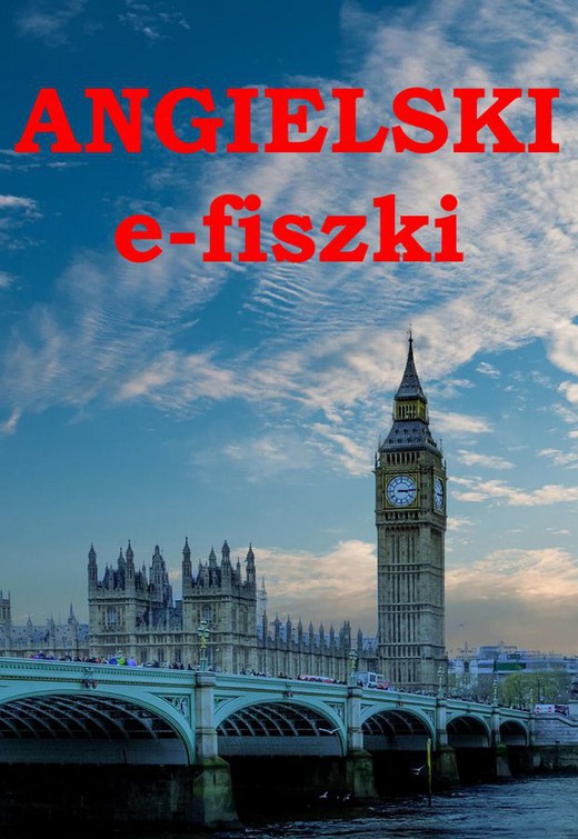 okładka Angielski. Fiszki na telefon i tablet ebook | pdf | Opracowanie zbiorowe