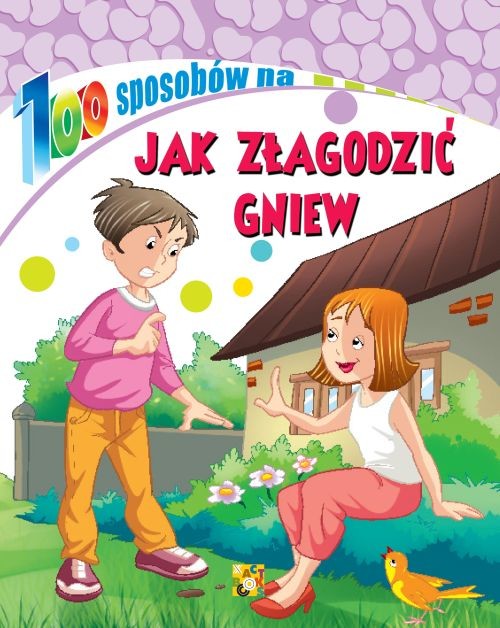 okładka Jak złagodzić gniew. 100 sposobów książka | Opracowanie zbiorowe