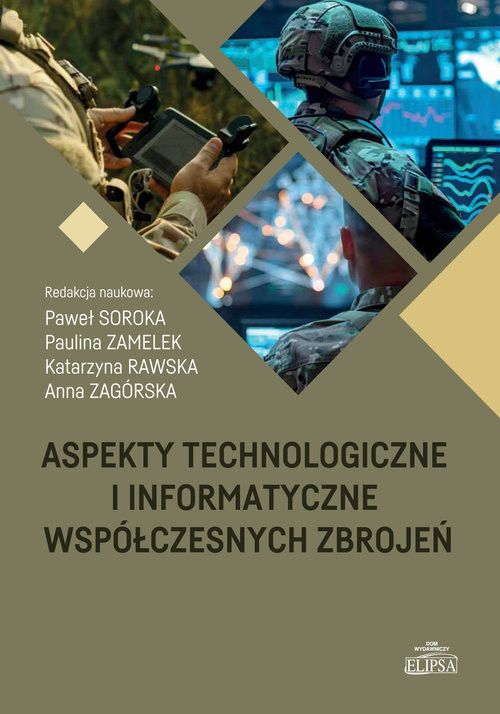 okładka Aspekty technologiczne i informatyczne współczesnych zbrojeń książka