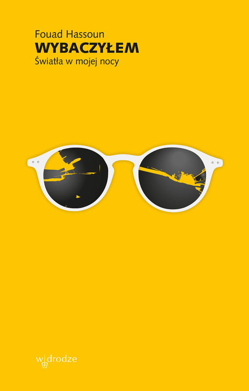 okładka Wybaczyłem. Światła w mojej nocy książka