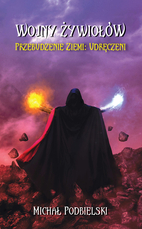 okładka Wojny żywiołów. Przebudzenie Ziemi: Udręczeni ebook | epub, mobi | Michał Podbielski