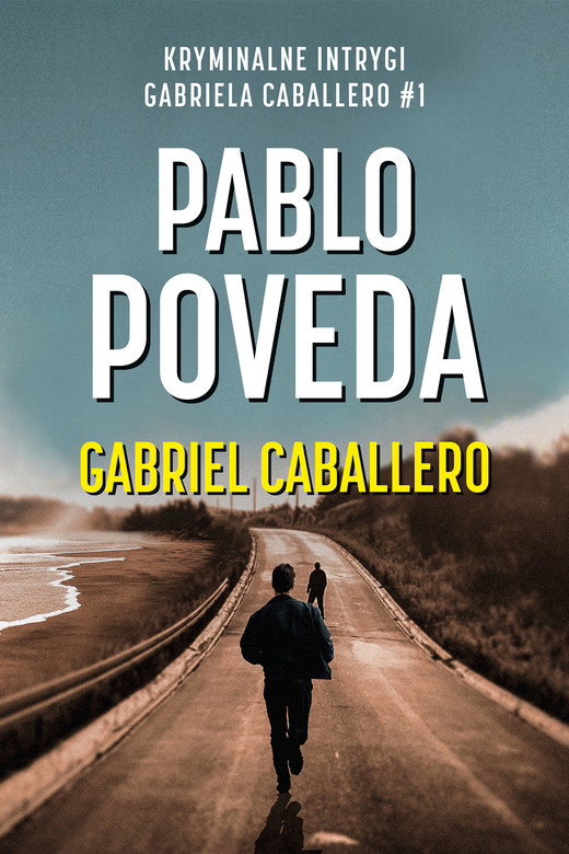 okładka Gabriel Caballero ebook | epub, mobi | Pablo Poveda