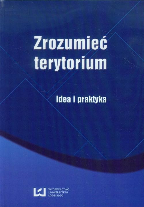 okładka Zrozumieć terytorium ebook | pdf | Opracowania Zbiorowe