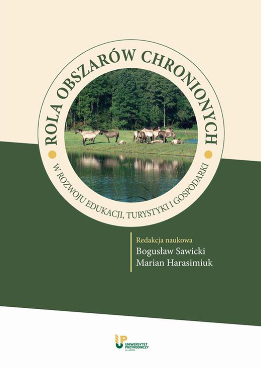 okładka Rola obszarów chronionych w rozwoju edukacji, turystyki i gospodarki ebook | pdf | Bogusław Sawicki, Marian Harasimiuk