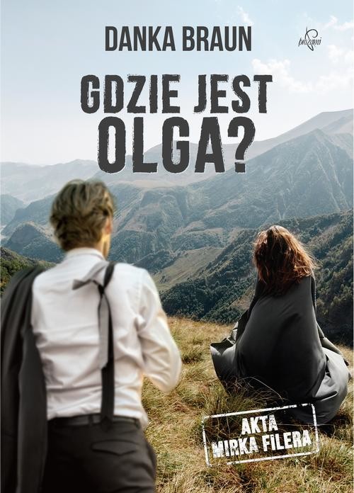 okładka Gdzie jest Olga? ebook | epub, mobi | Danka Braun