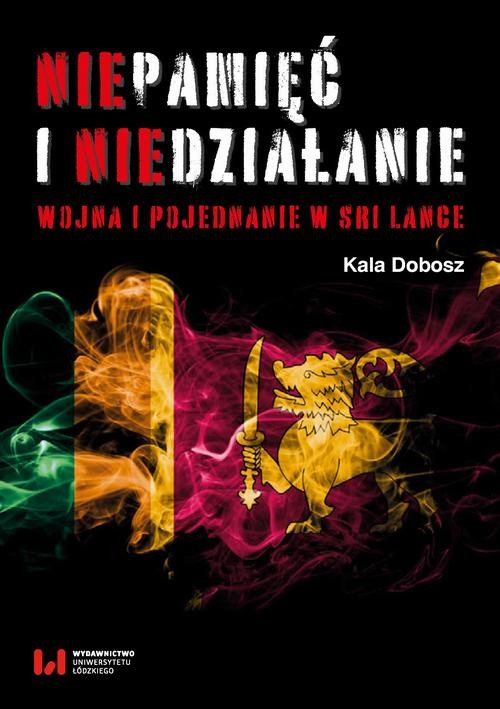 okładka Niepamięć i niedziałanie ebook | pdf | Kala Dobosz