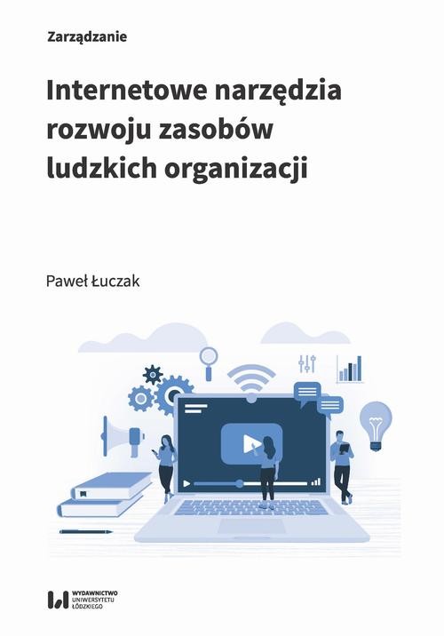 okładka Internetowe narzędzia rozwoju zasobów ludzkich organizacji ebook | pdf | Paweł Łuczak