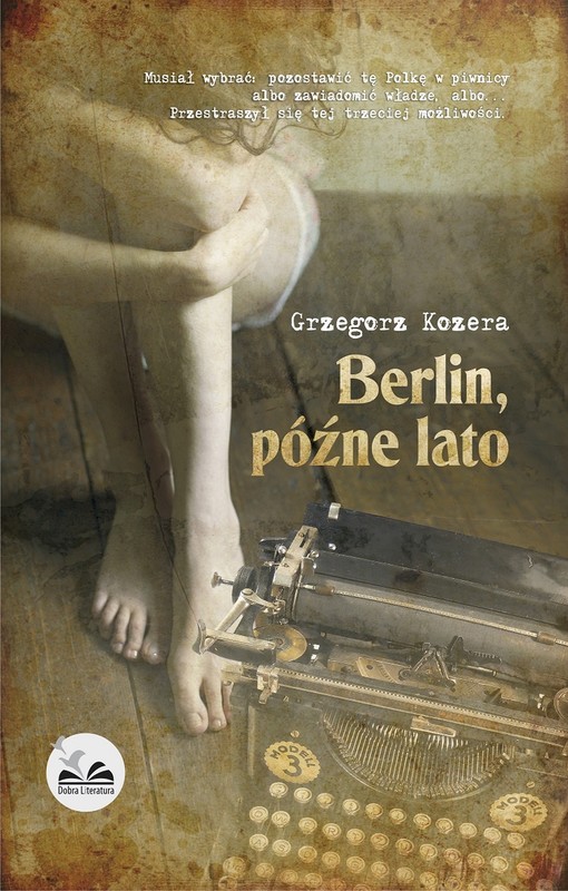 okładka Berlin, późne lato ebook | epub, mobi | Grzegorz Kozera