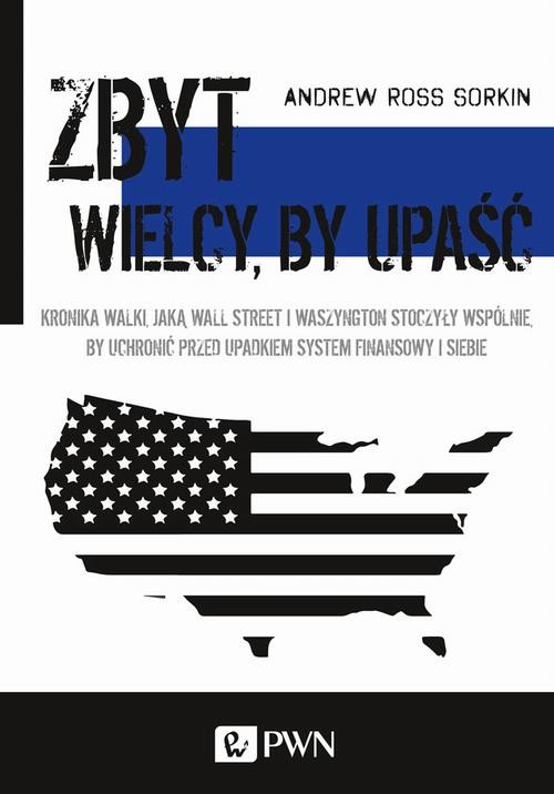 okładka ZBYT WIELCY, BY UPAŚĆ ebook | epub, mobi | Andrew Ross,