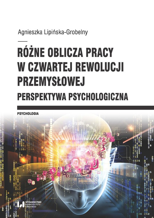 okładka Różne oblicza pracy w czwartej rewolucji przemysłowej ebook | pdf | Agnieszka Lipińska-Grobelny